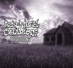 Assemble The Chariots : Reflections